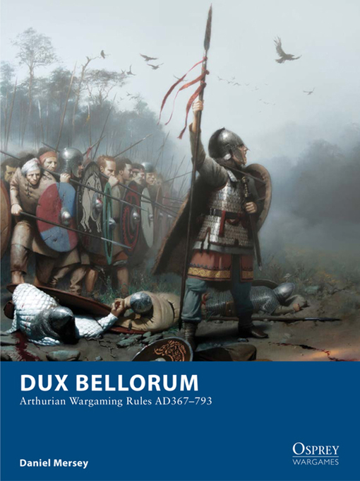 Title details for Dux Bellorum by Daniel Mersey - Available